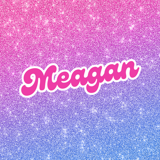 Meagan