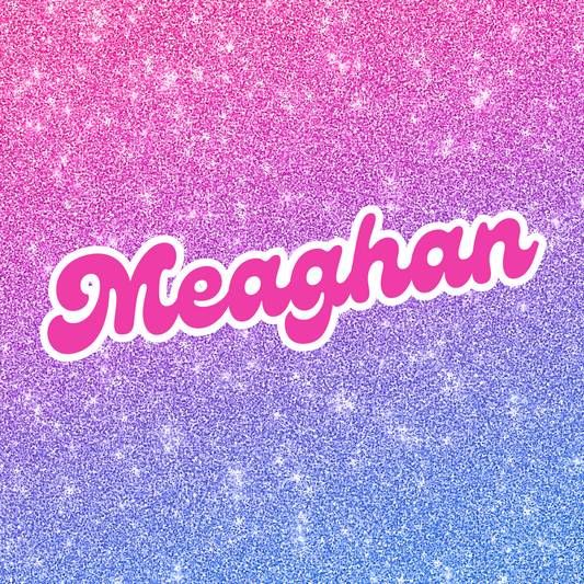 Meaghan